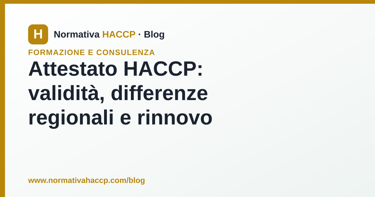Attestato HACCP con indicazione della validità e della scadenza per il rinnovo