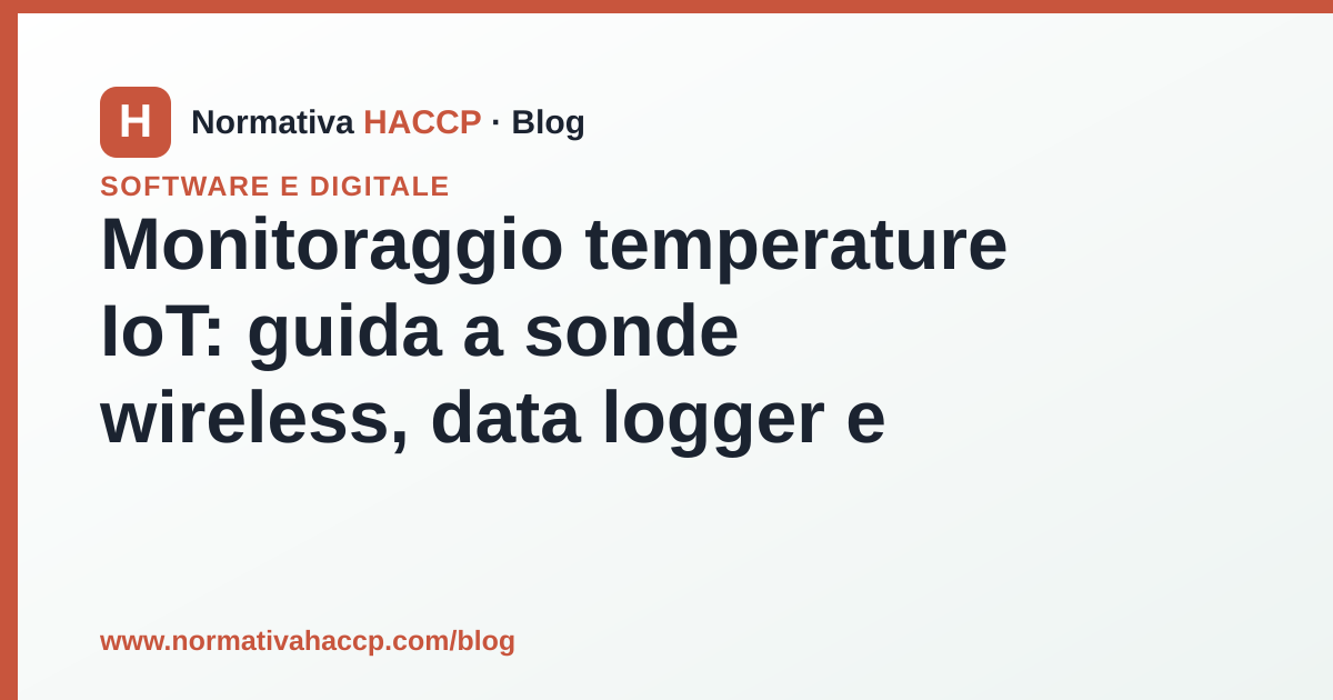 Sonde wireless IoT che monitorano la temperatura di una cella frigorifera